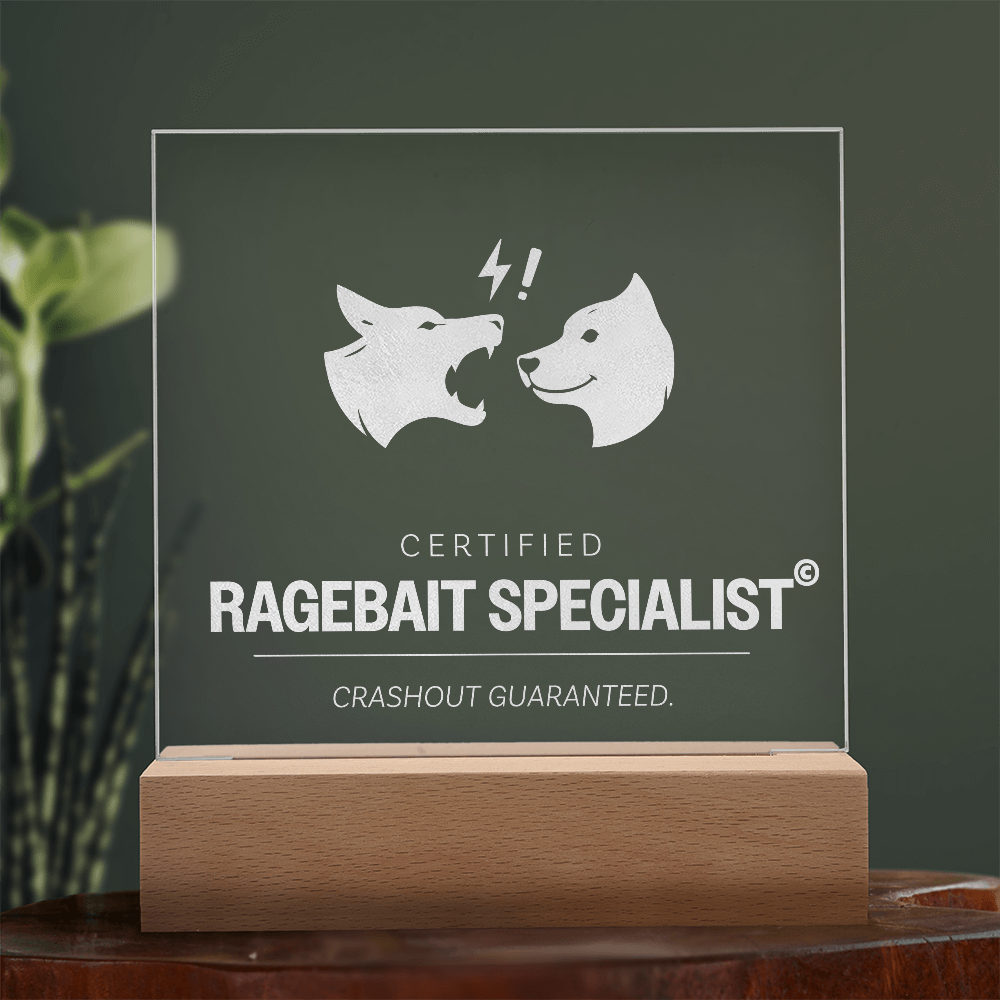 "Ragebait Specialist" Award