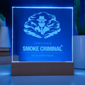 "Smoke Criminal" Award