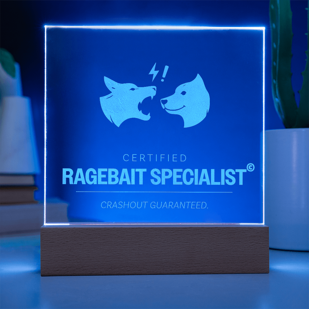"Ragebait Specialist" Award