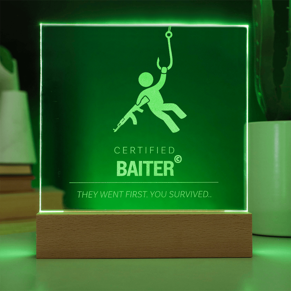 "Certified Baiter" Award