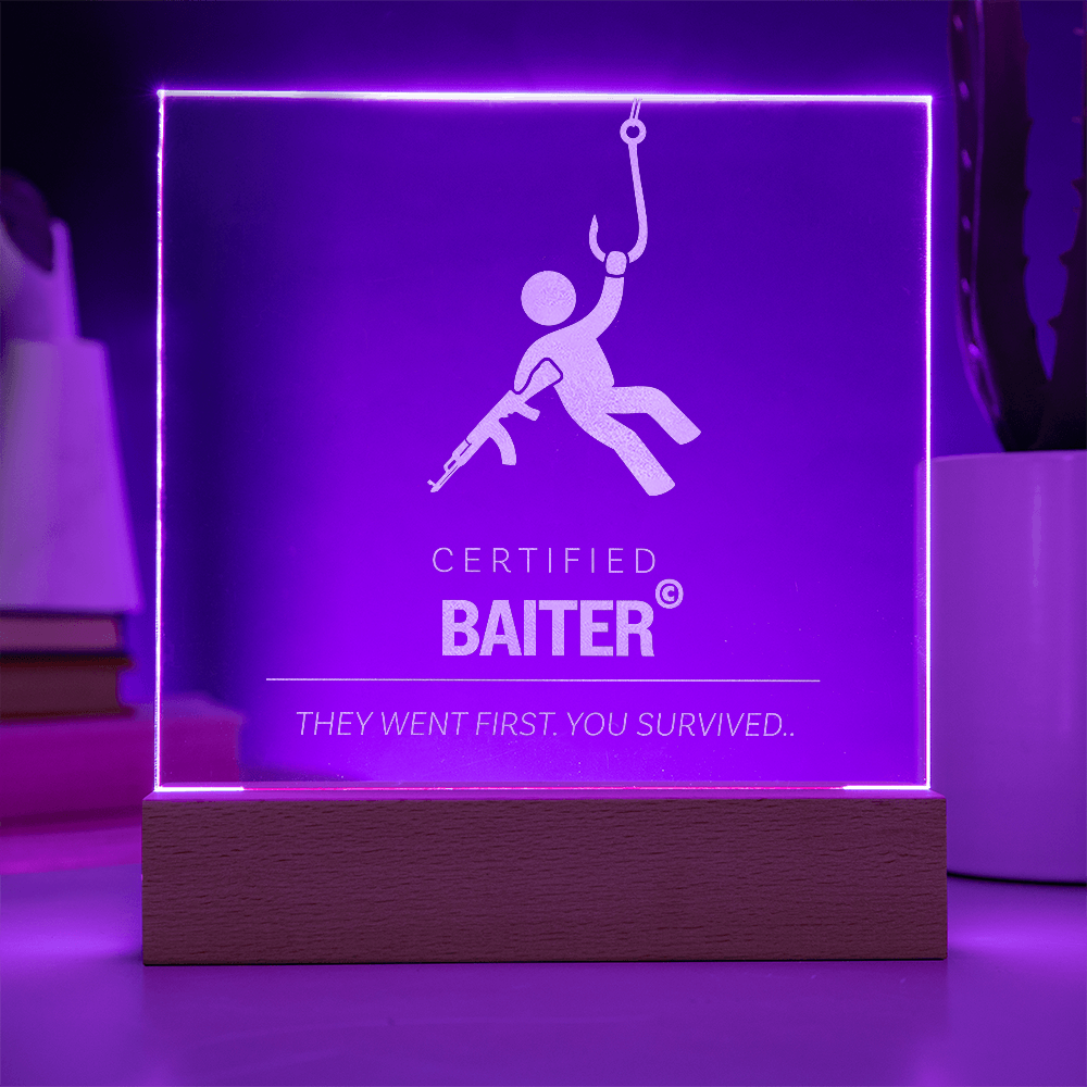 "Certified Baiter" Award