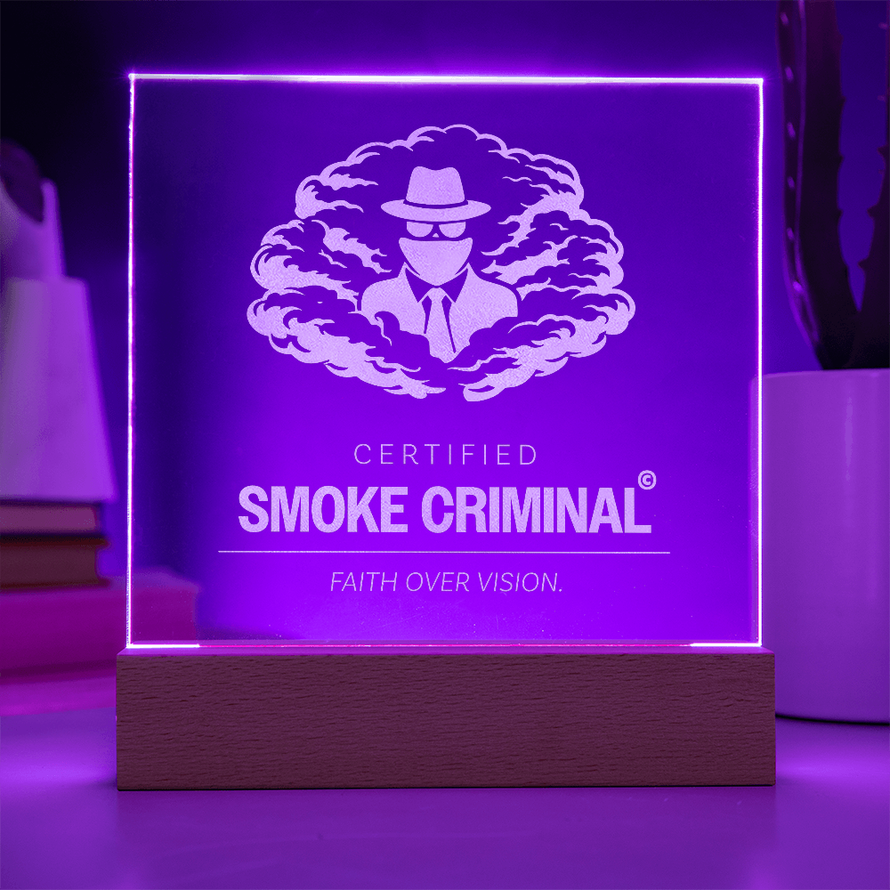 "Smoke Criminal" Award